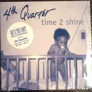 4th Quarter - Time 2 Shine download free