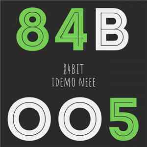 84Bit - Idemo Neee download free