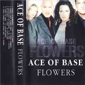 Ace Of Base - Flowers download mp3 flac