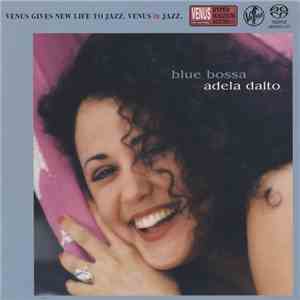 Adela Dalto - Blue Bossa download free