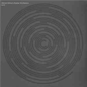 Adrian Utley's Guitar Orchestra - In C download mp3 flac