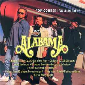 Alabama - Of Course I'm Alright download mp3 flac