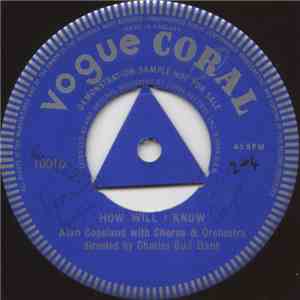 Alan Copeland With Chorus & Orchestra Directed By Charles Bud Dant - How Will I Know download mp3 flac