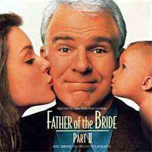 Alan Silvestri - Father Of The Bride - Part II download mp3 flac