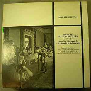 Alexander Borodin, Pyotr Ilyich Tchaikovsky, Leon Mouravieff, Ivan Tcherepnin, Hans Stadlmair, Othmar F. M. Mága, Munich Chamber Orchestra, Bochum Symphony - Music Of Russian Masters: Works By Borodin, Mouravieff, Tchaikovsky & Tcherepnin download mp3 flac