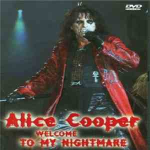 Alice Cooper  - Welcome To My Nightmare download free