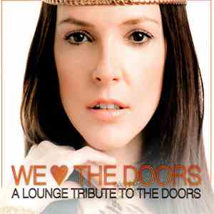 All 4 Love Featuring Susana Torres - A Lounge Tribute To The Doors download free