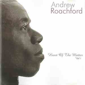 Andrew Roachford - Heart Of The Matter Vol 1 download mp3 flac