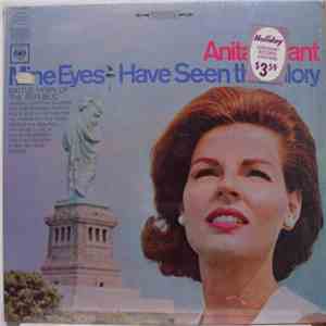 Anita Bryant - Mine Eyes Have Seen The Glory download free
