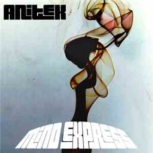 Anitek - Mind Express download free