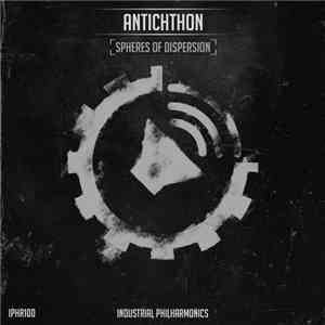 Antichthon  - Spheres Of Dispersion download free