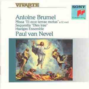 Antoine Brumel - Huelgas-Ensemble, Paul Van Nevel - Missa "Et Ecce Terrae Motus" A 12 Voci / Sequentia "Dies Irae" download mp3 flac