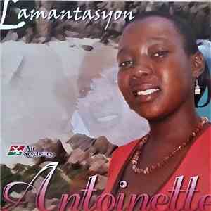 Antoinette - Lamantasyon download mp3 flac