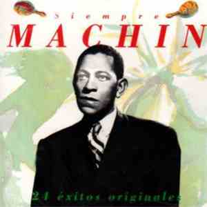 Antonio Machín - Siempre Machín (24 Éxitos Originales) download mp3 flac