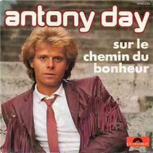 Antony Day - Sur Le Chemin Du Bonheur download mp3 flac