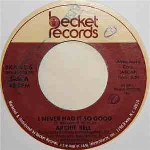 Archie Bell - I Never Had It So Good / Don't Wait For The World download mp3 flac