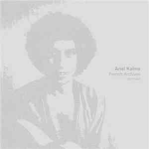 Ariel Kalma - French Archives 1977-1980 download mp3 flac