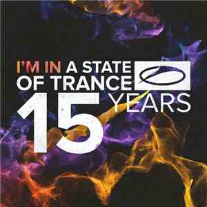 Armin van Buuren - A State Of Trance - 15 Years download mp3 flac