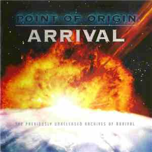 Arrival  - Point Of Origin download mp3 flac