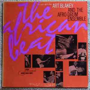 Art Blakey & The Afro-Drum Ensemble - The African Beat download mp3 flac
