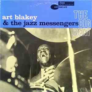 Art Blakey & The Jazz Messengers - The Big Beat download mp3 flac