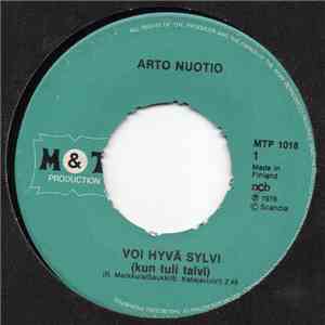 Arto Nuotio - Voi Hyvä Sylvi (kun tuli talvi) / Laula Reilusti Vaan download free