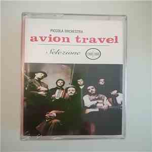 Avion Travel - Selezione 1990/2000 download free