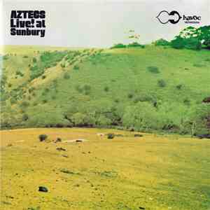 Aztecs - Aztecs Live! At Sunbury download mp3 flac