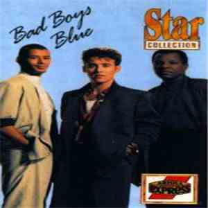 Bad Boys Blue - Star Collection - You're A Woman download mp3 flac