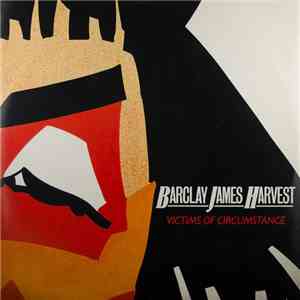 Barclay James Harvest - Victims Of Circumstance download mp3 flac
