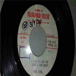 B.B. King - I like to live the love I sing about download free