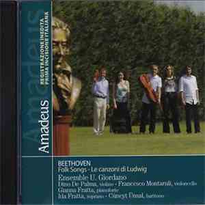Beethoven, Ensemble U. Giordano - Folk Songs - Le Canzoni Di Ludwig download mp3 flac
