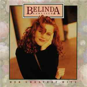 Belinda Carlisle - Her Greatest Hits download mp3 flac