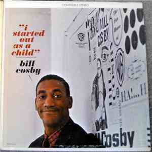 Bill Cosby - I Started Out As A Child download mp3 flac