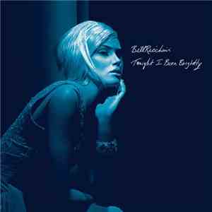 Bill Ricchini - Tonight I Burn Brightly download free
