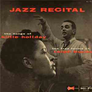 Billie Holiday, Ralph Burns - Jazz Recital download mp3 flac