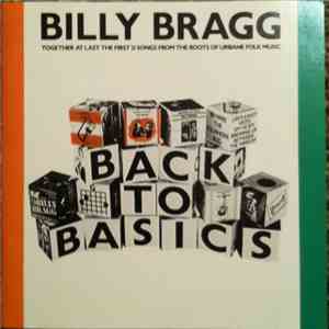 Billy Bragg - Back To Basics download free