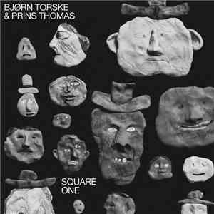 Bjørn Torske & Prins Thomas - Square One download mp3 flac