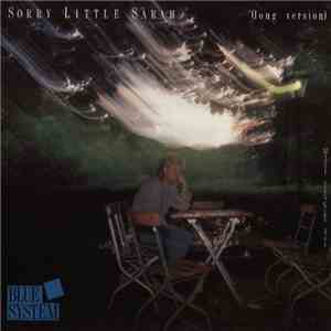 Blue System - Sorry Little Sarah download mp3 flac