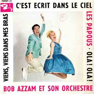 Bob Azzam Et Son Orchestre - C'est Ecrit Dans Le Ciel download mp3 flac