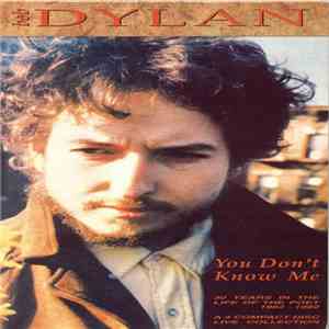 Bob Dylan - You Don't Know Me download free