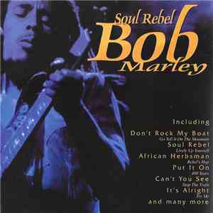 Bob Marley - Soul Rebel download mp3 flac