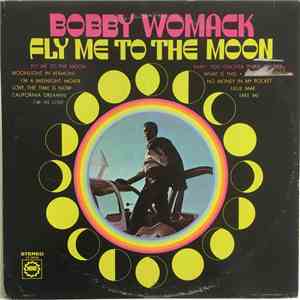 Bobby Womack - Fly Me To The Moon download free