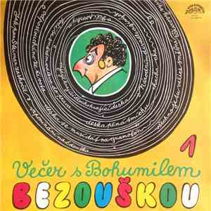 Bohumil Bezouška - Večer S Bohumilem Bezouškou 1 download free