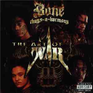 Bone Thugs-N-Harmony - The Art Of War download mp3 flac