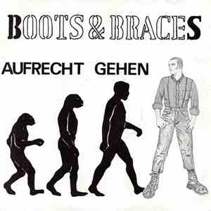 Boots & Braces - Aufrecht Gehen download mp3 flac