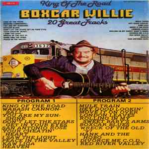 Boxcar Willie - King Of The Road 20 Great Tracks download free