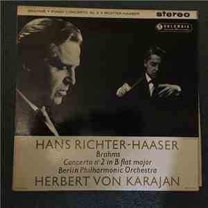 Brahms, Hans Richter-Haaser, Herbert von Karajan - Brahms Concerto No. 2 In B Flat Major Op. 83 download mp3 flac