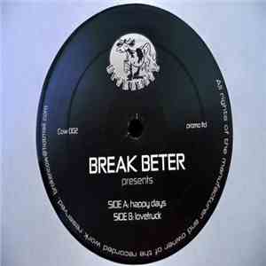 Break Beter - Happy Days / Lovetruck download mp3 flac