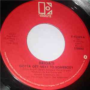 Brigati - Gotta Get Next To Somebody / Made In Space (Bambu) download mp3 flac